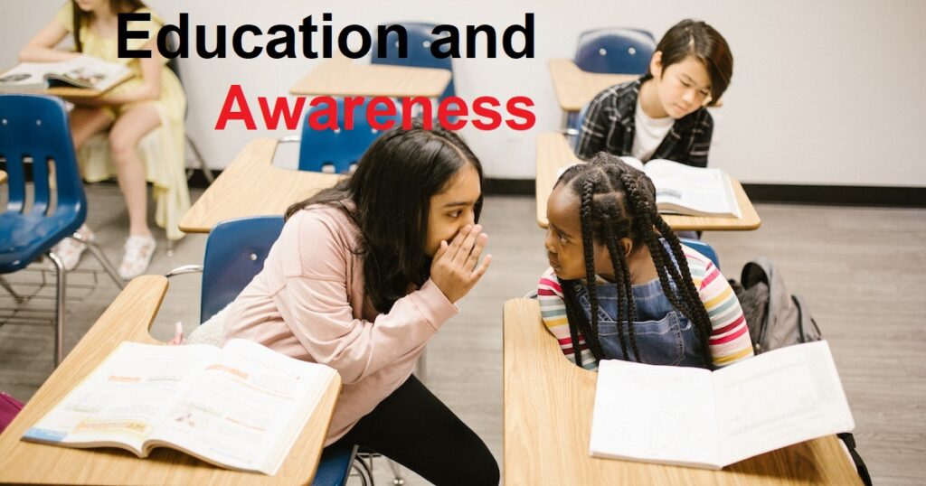 Education and Awareness